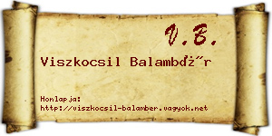 Viszkocsil Balambér névjegykártya